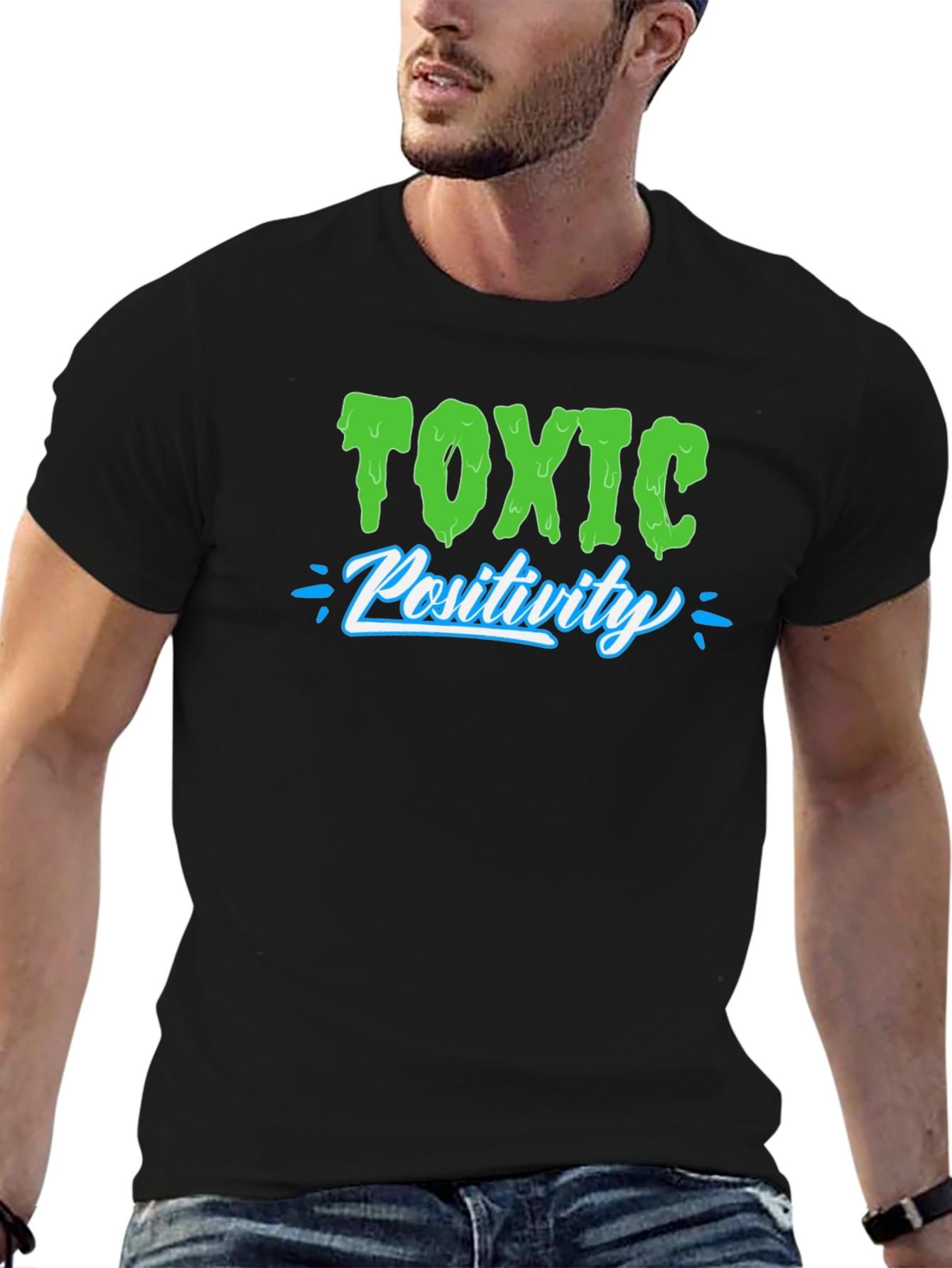 Black Toxic Positivity T-Shirt - Funny Sarcastic Tee view 6