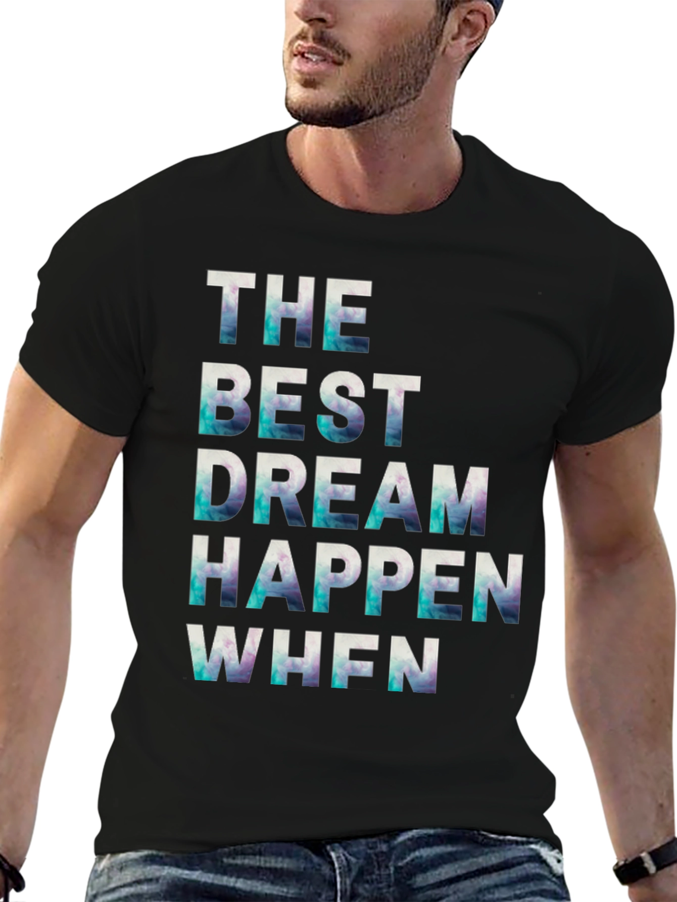 Black Inspirational Graphic Tee: The Best Dream Happen When view 6