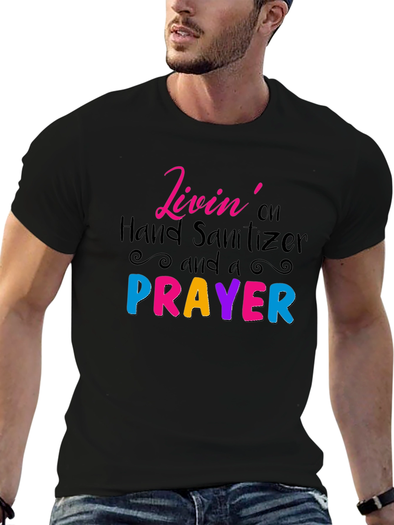 Black Livin' on Hand Sanitizer and a Prayer T-Shirt view 6