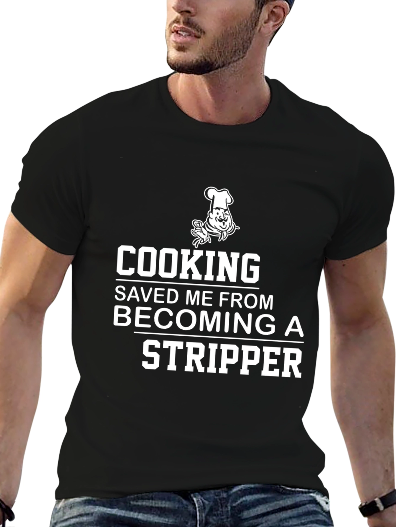 Black Cooking Saved Me From Becoming A Stripper T-Shirt view 6