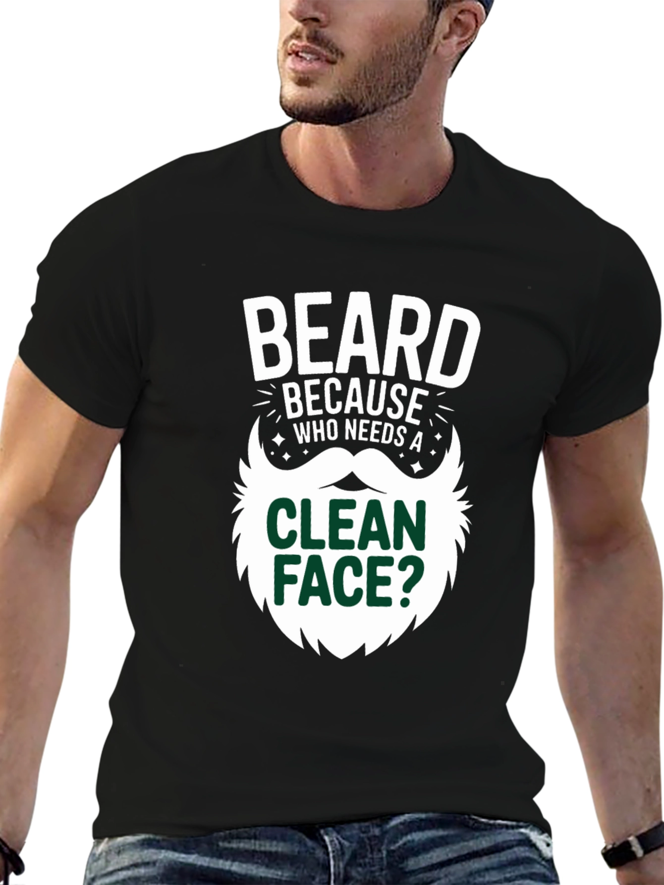 Black Beard Because Who Needs A Clean Face T-Shirt view 6