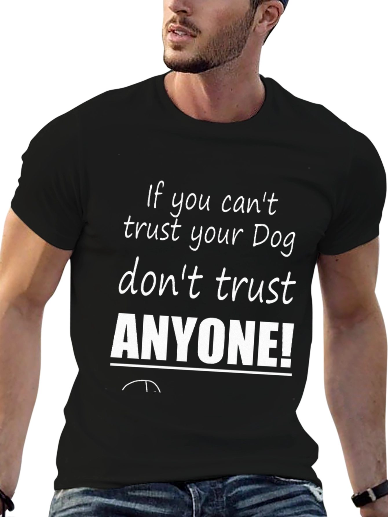 Black Trust Your Dog Graphic Tee - Mens Funny Slogan T-Shirt view 6