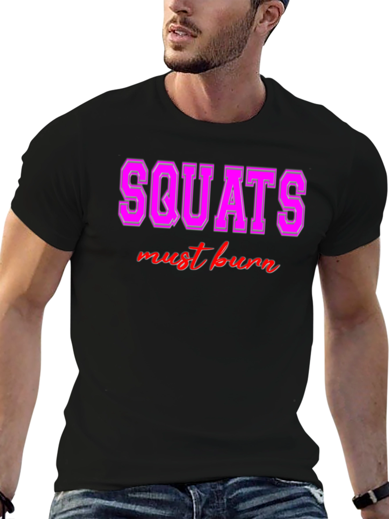 Black Squats Must Burn Graphic Tee - Workout Motivation view 6