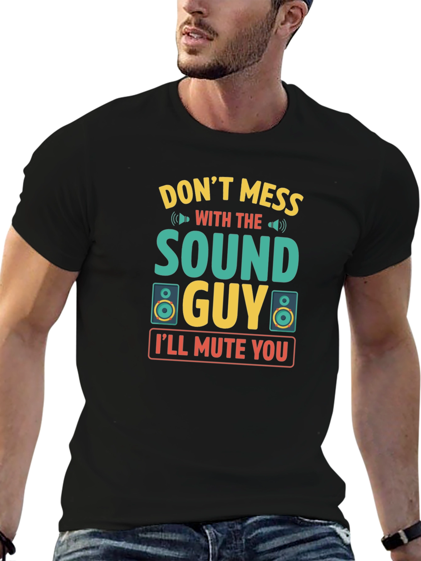 Black Sound Guy T-Shirt - Don't Mess With The Sound Guy view 6