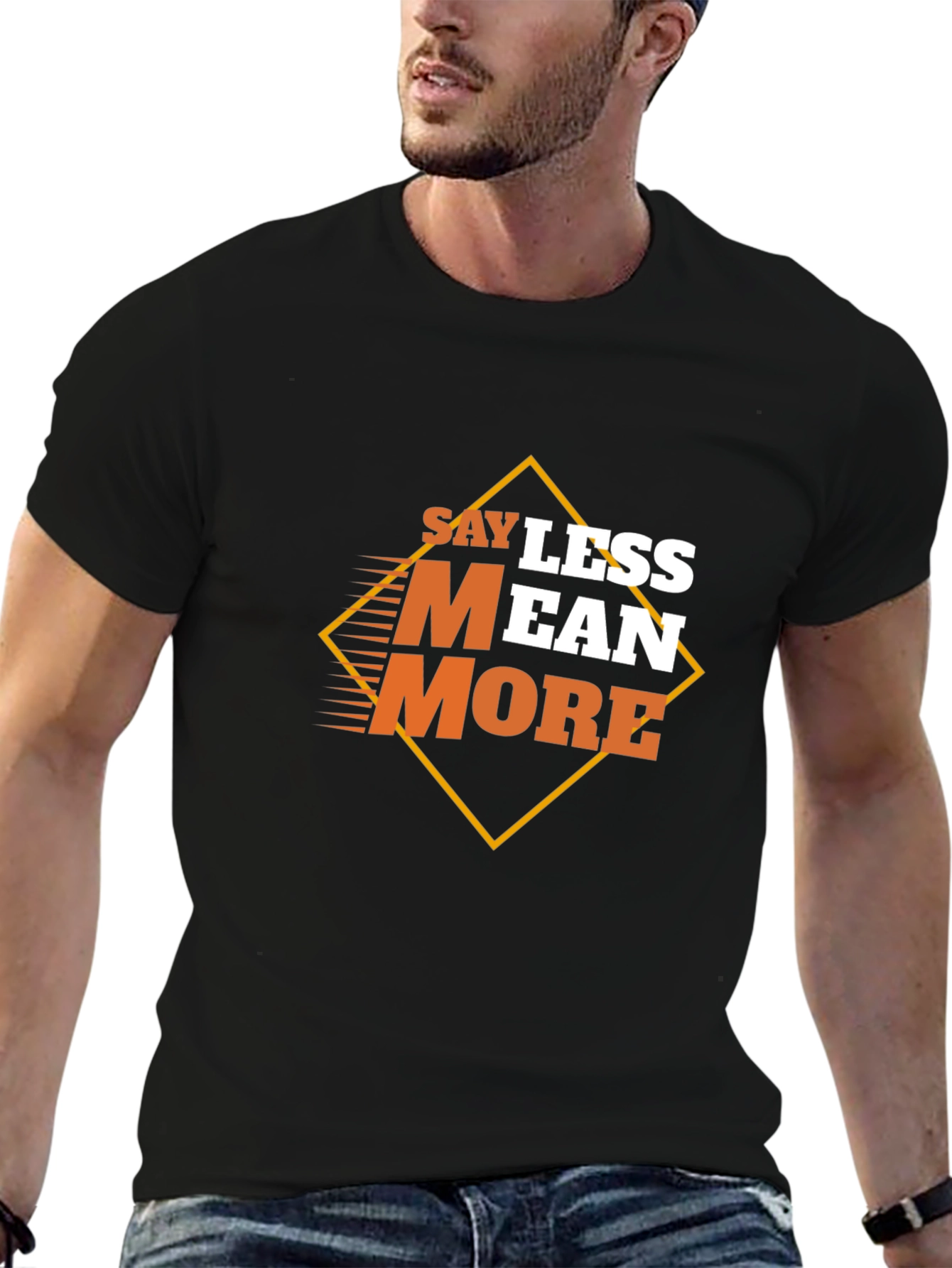 Black Say Less Mean More Graphic Black T-Shirt view 6