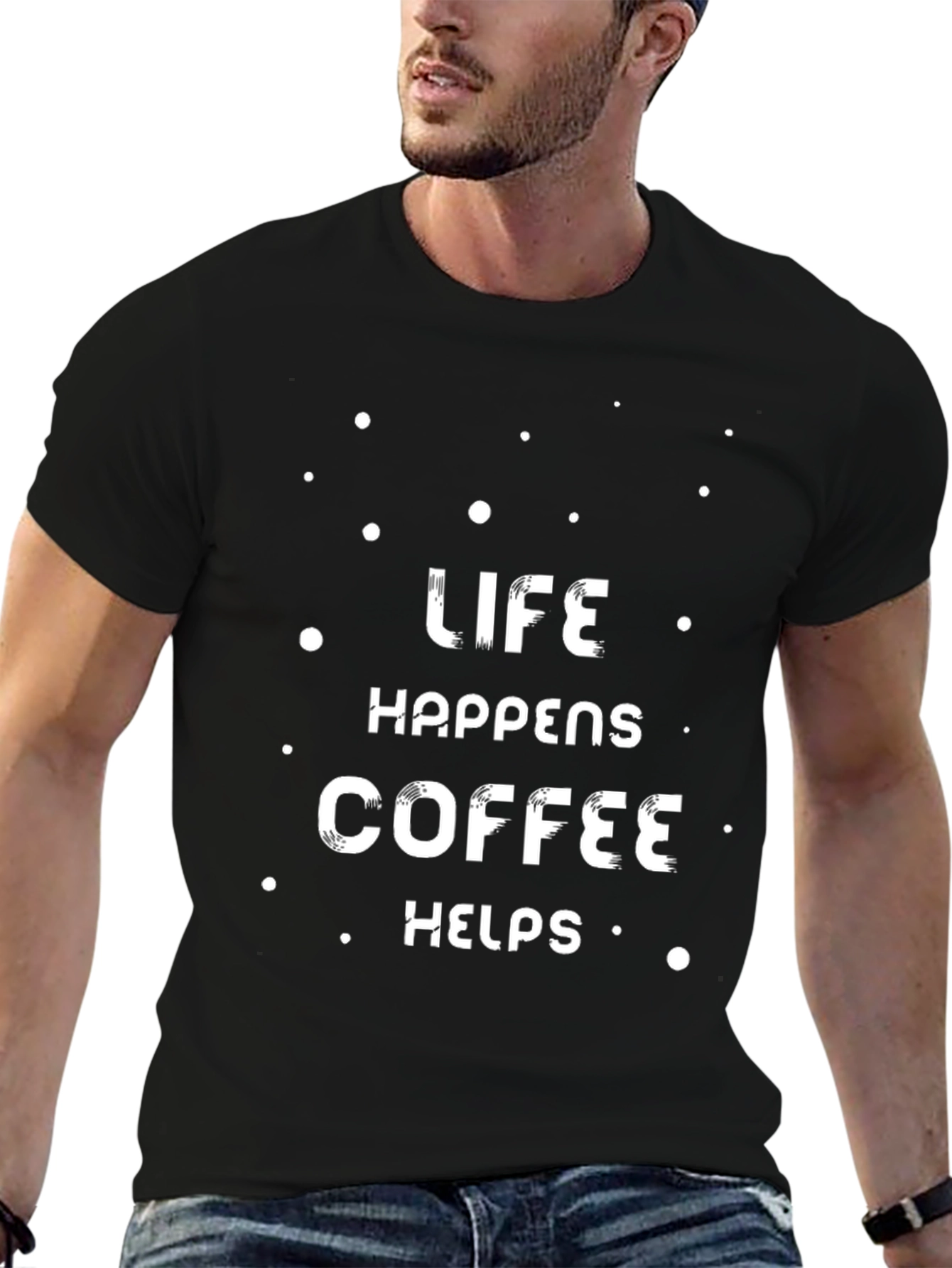 Black Life Happens Coffee Helps Graphic T-Shirt view 6