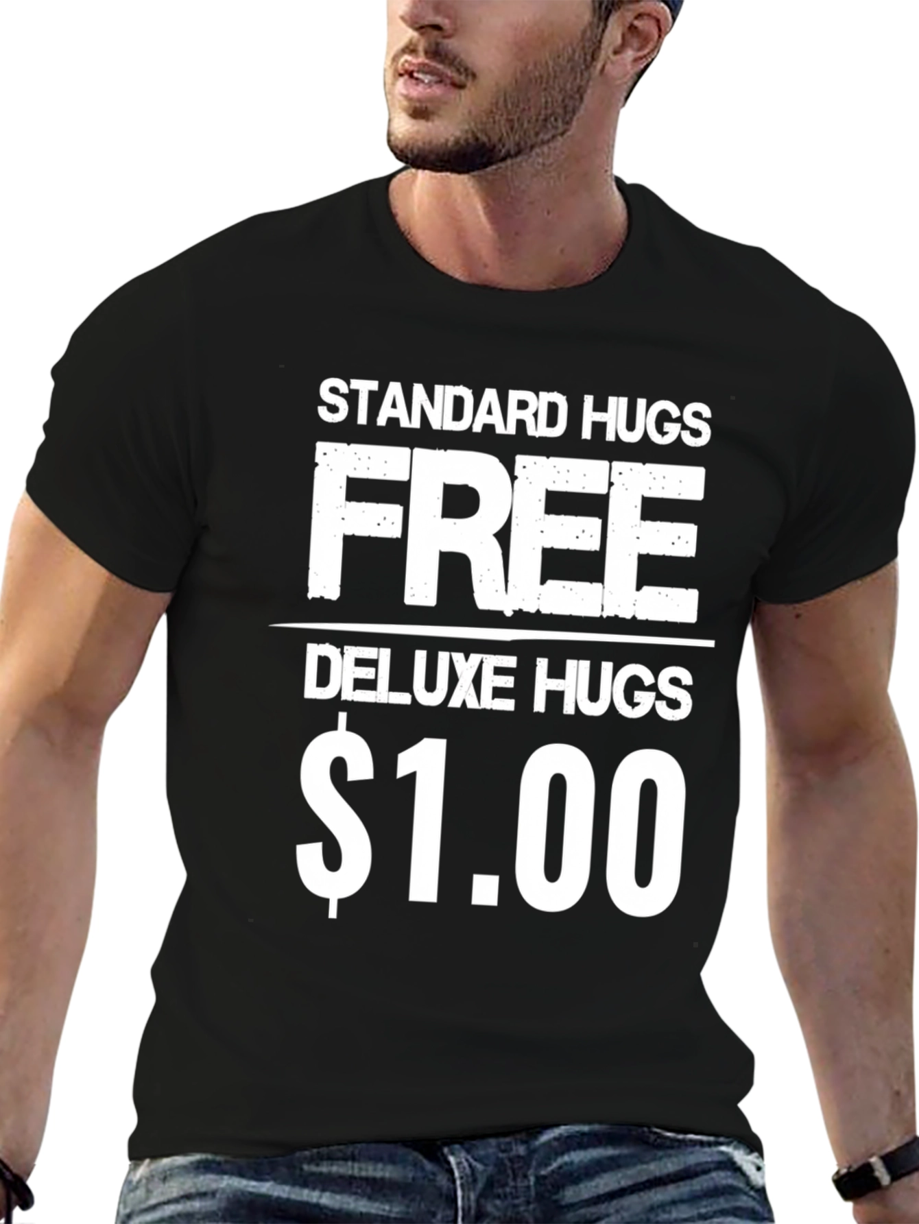 Black Funny Hugs T-Shirt - Standard Free, Deluxe $1.00 view 6