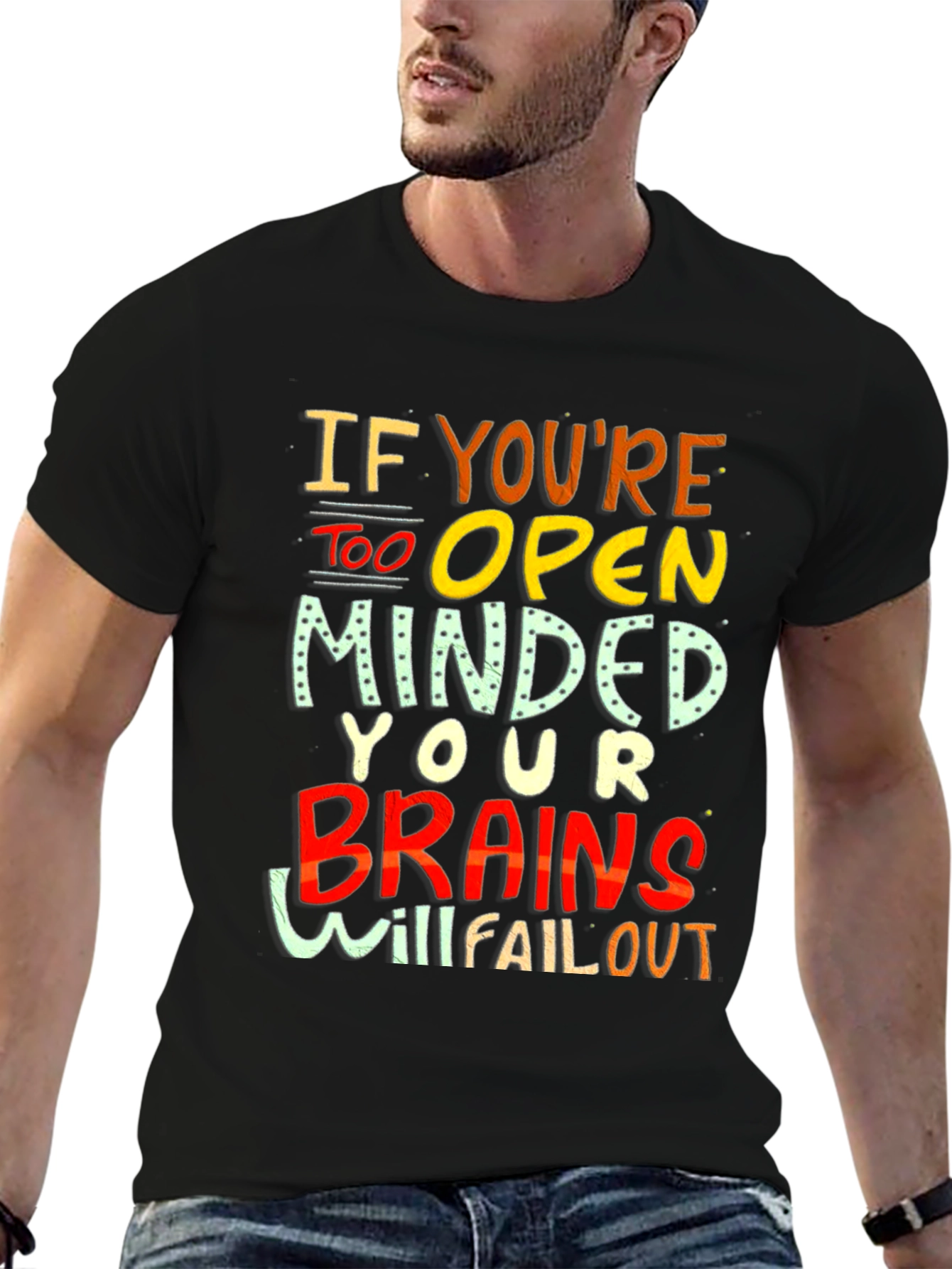 Black Open Minded Graphic Tee - Brains Will Fall Out Funny T-Shirt view 6