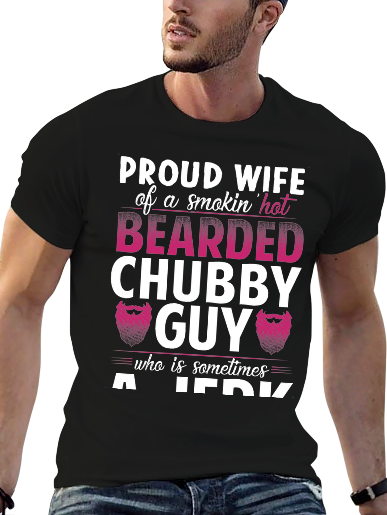 Black Proud Wife Bearded Chubby Guy T-Shirt view 6