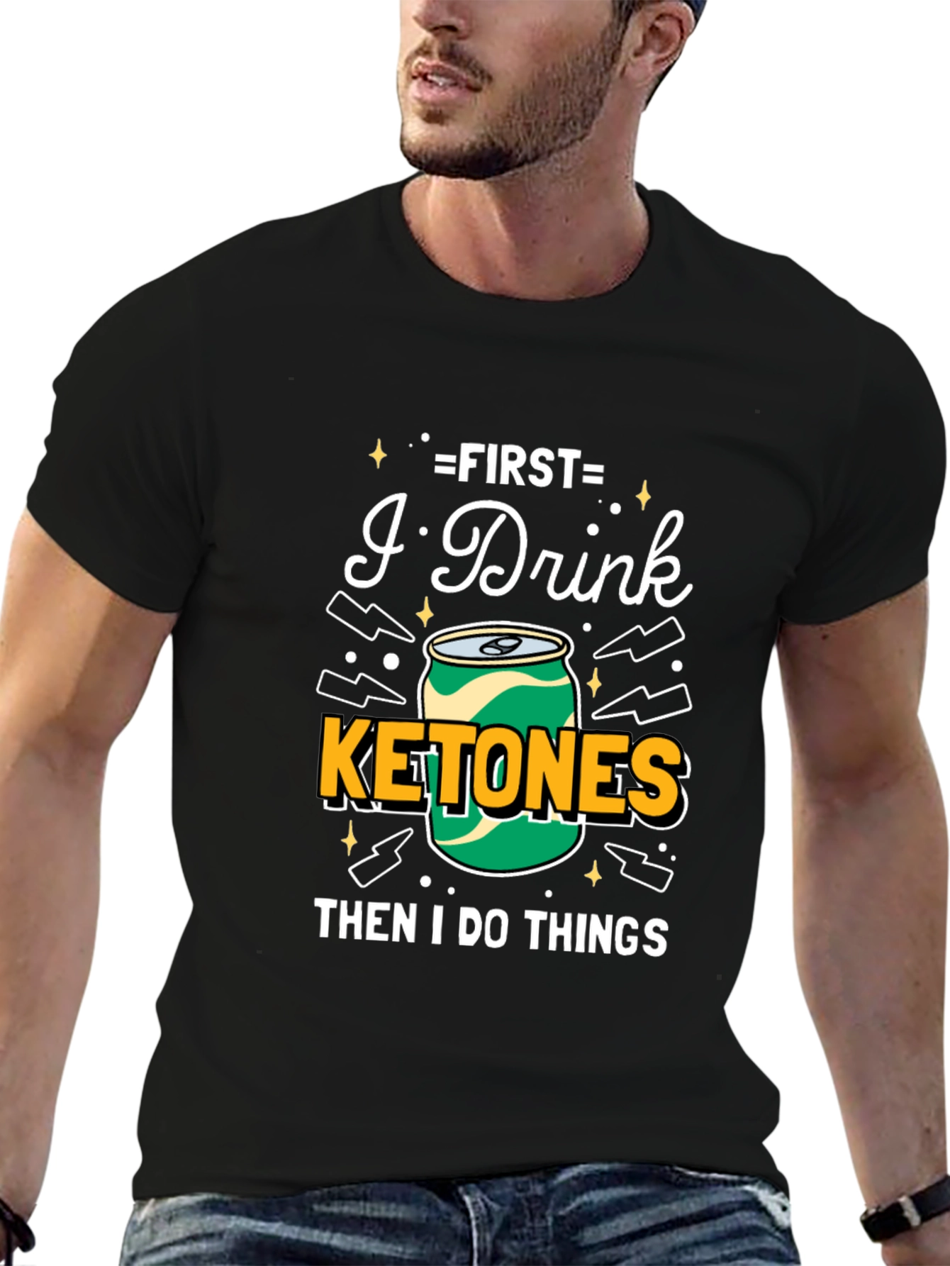 Black First I Drink Ketones T-Shirt - Black Graphic Tee view 6