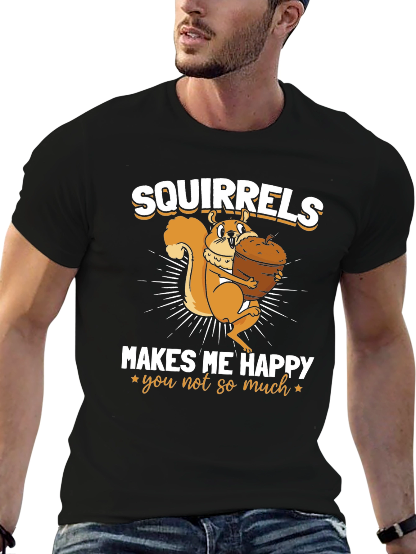 Black Squirrels Make Me Happy T-Shirt view 6