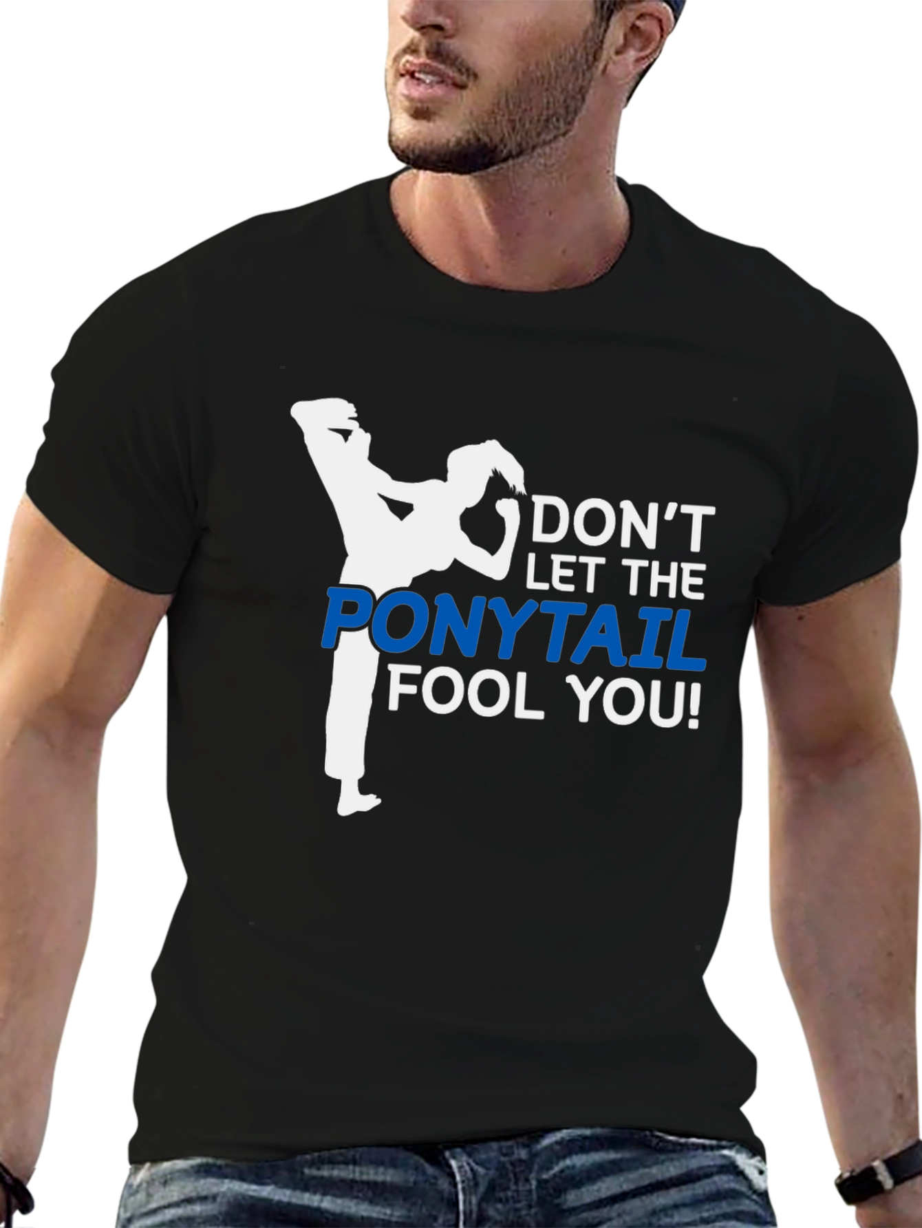 Black Don't Let The Ponytail Fool You T-Shirt view 6