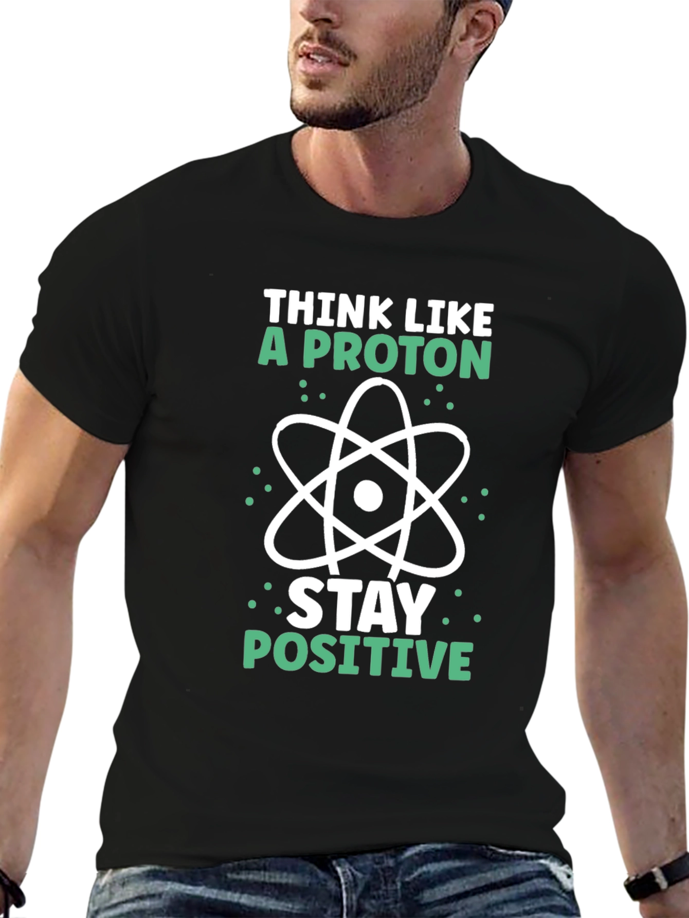 Black Think Like A Proton - Science T-Shirt view 6