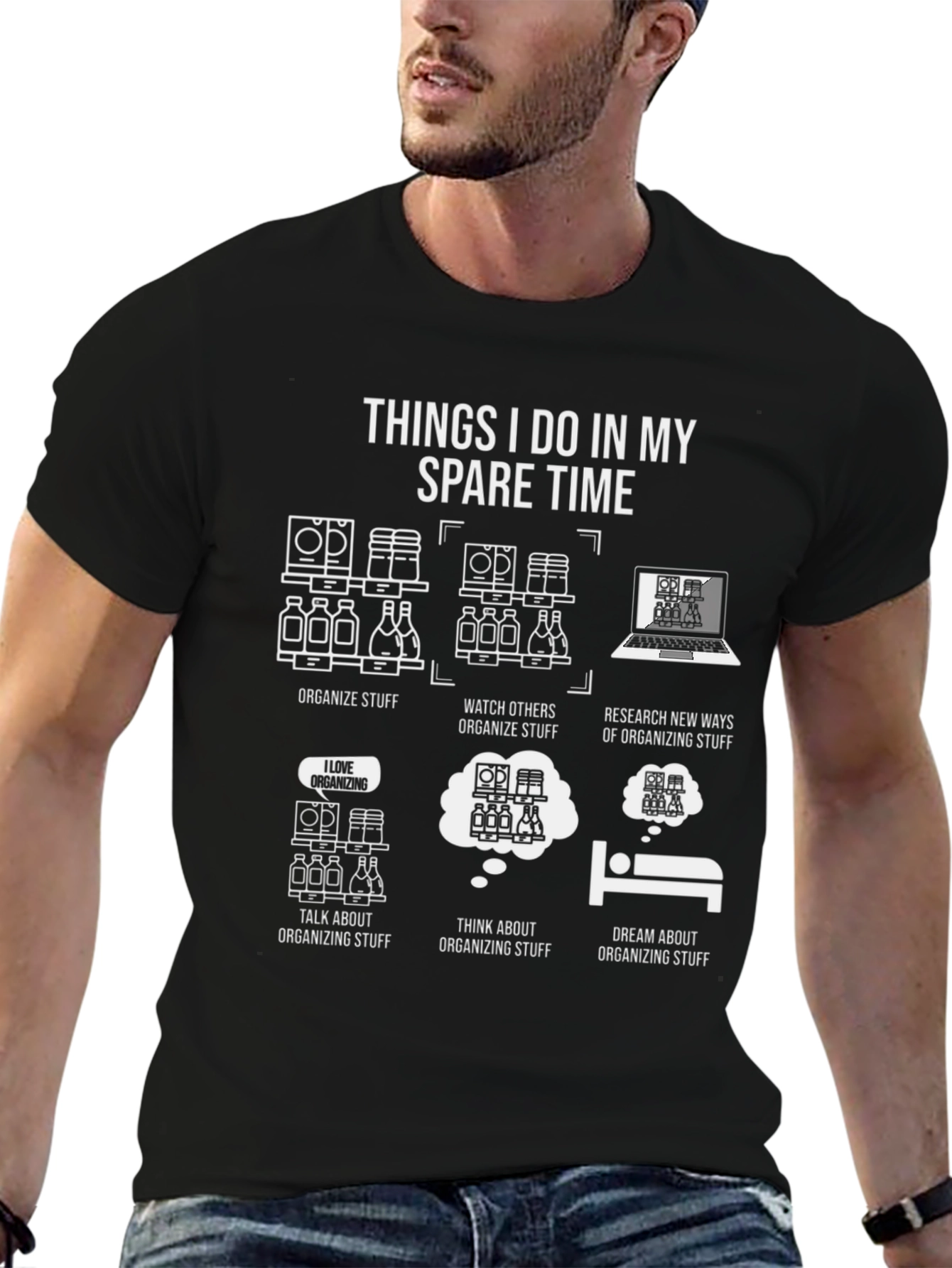 Black Organizing Humor T-Shirt: Spare Time Organizer view 6