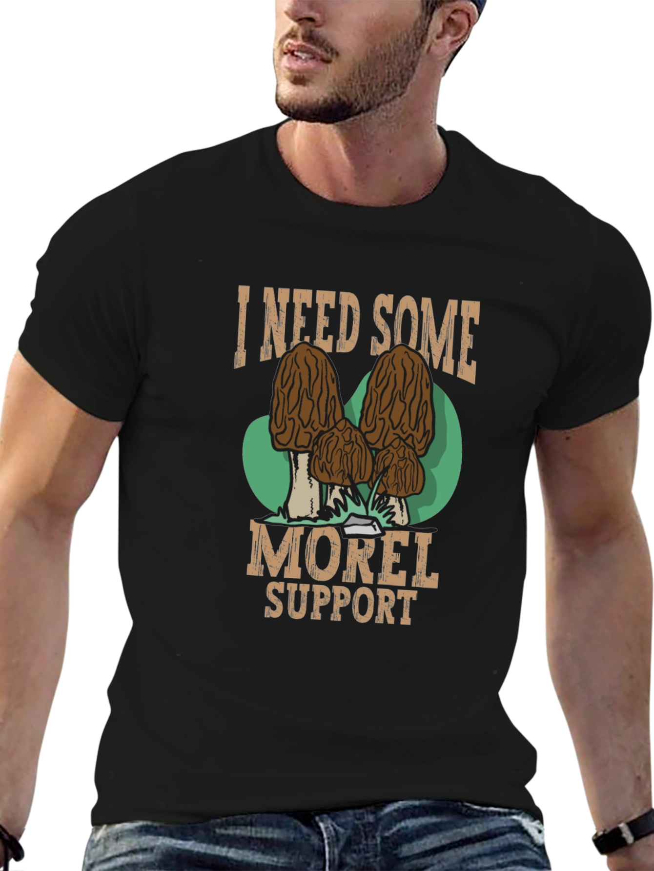Black I Need Some Morel Support Black T-Shirt view 6