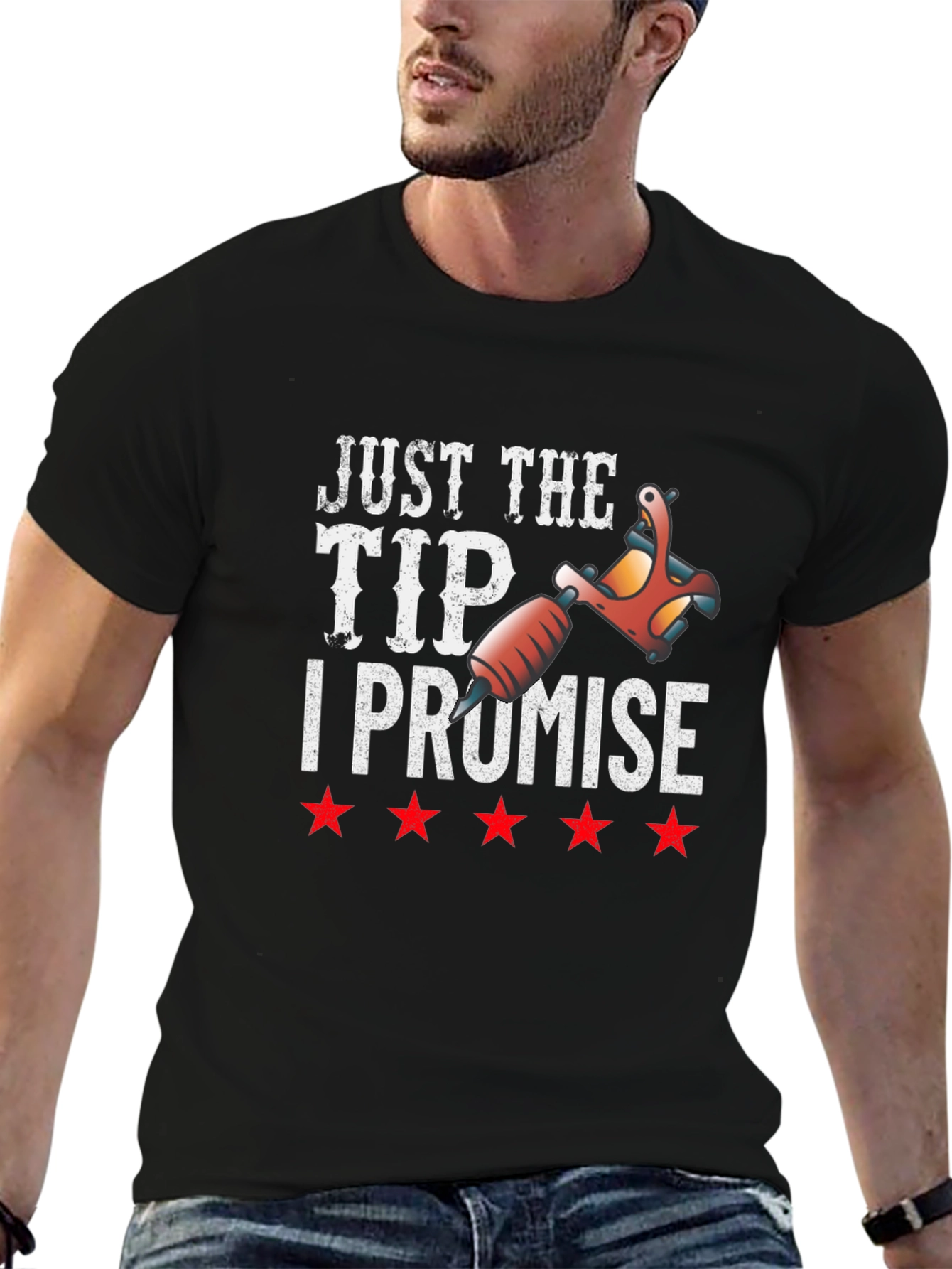 Just The Tip I Promise Tattoo Artist T-Shirt - 6