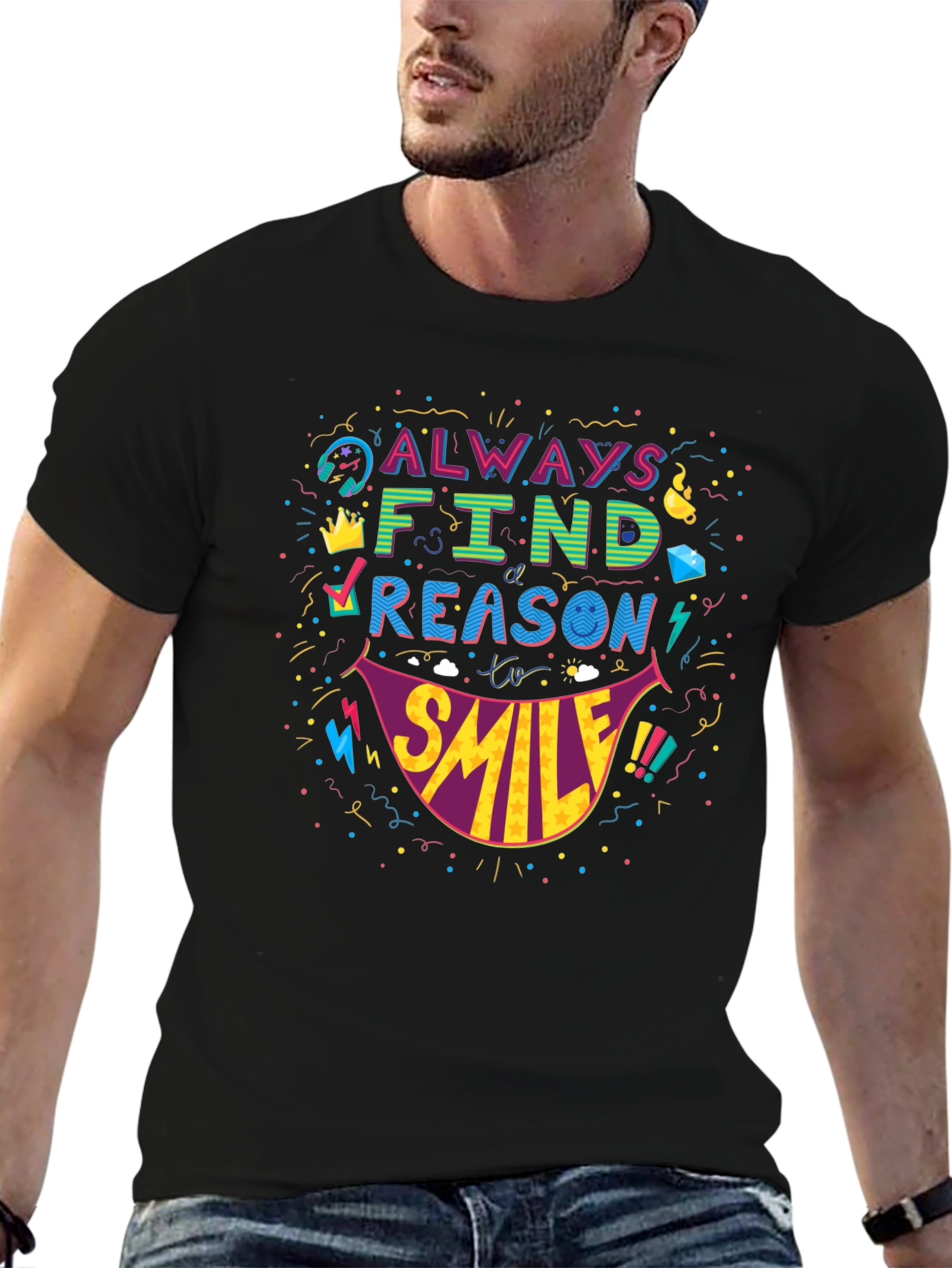 Black Always Find A Reason To Smile T-Shirt - Fun Graphic Tee view 6