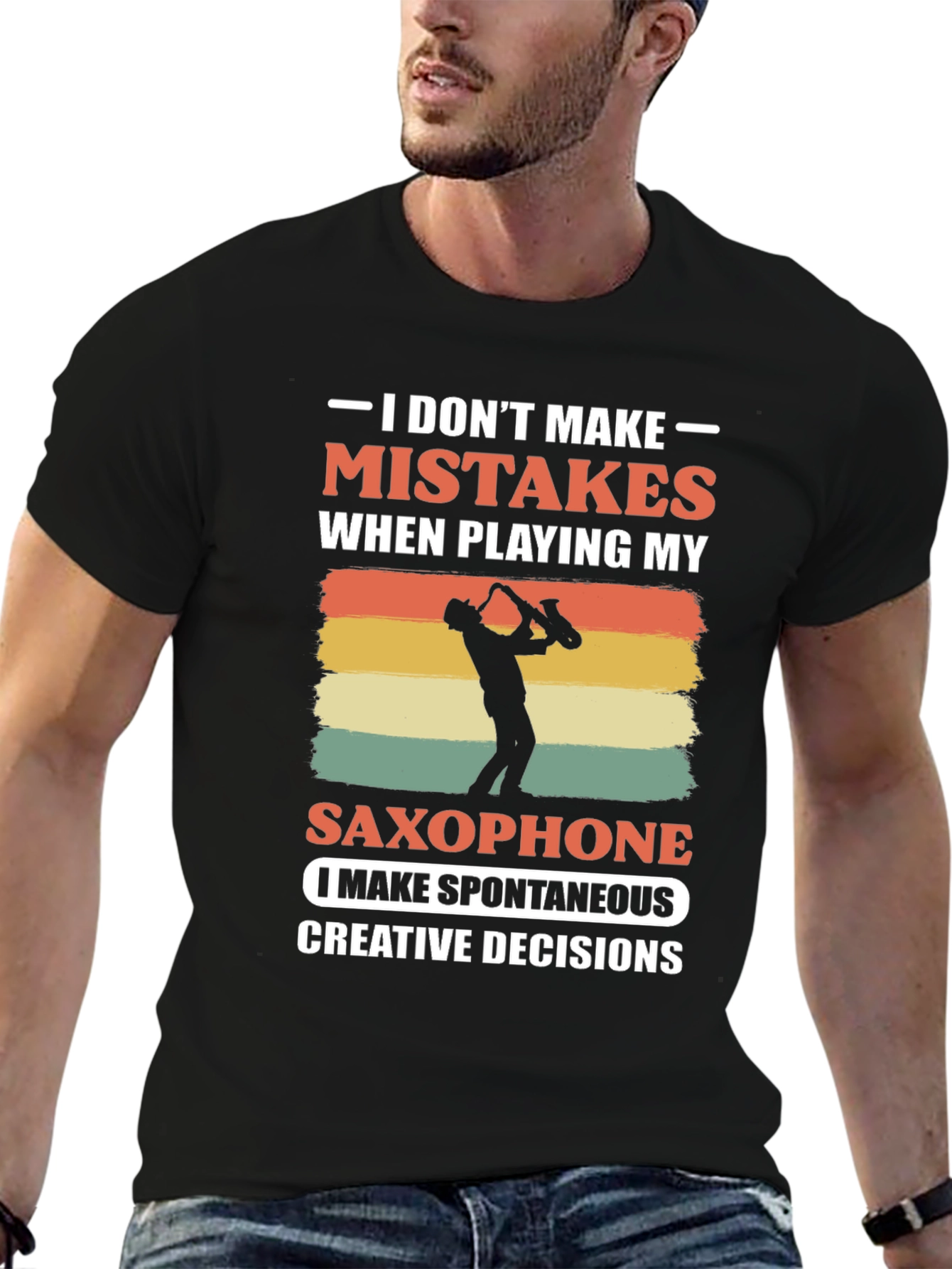 Black Saxophone Player T-Shirt: No Mistakes, Just Decisions view 6