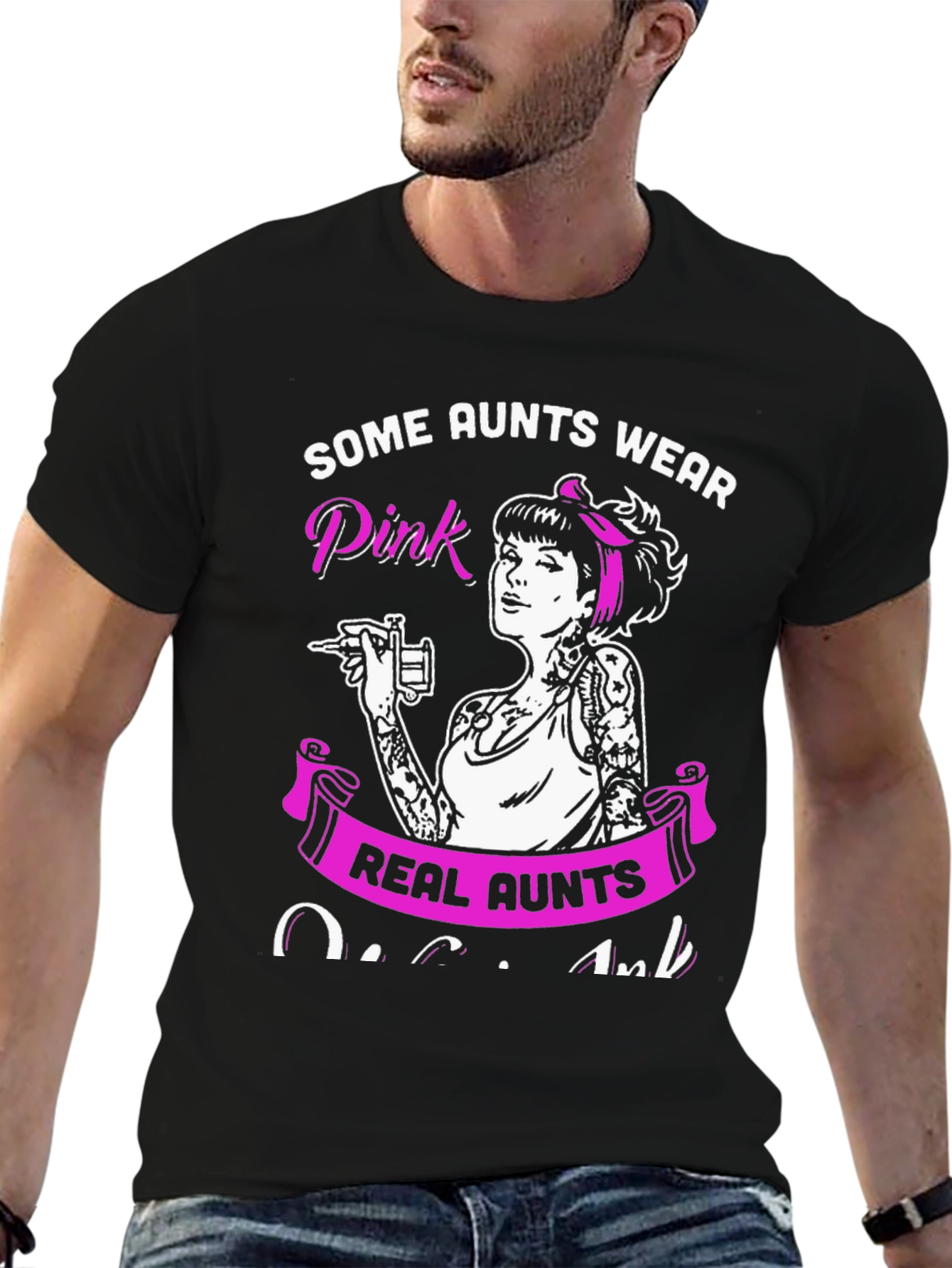 Some Aunts Wear Pink - Tattoo Artist Aunt T-Shirt - 6