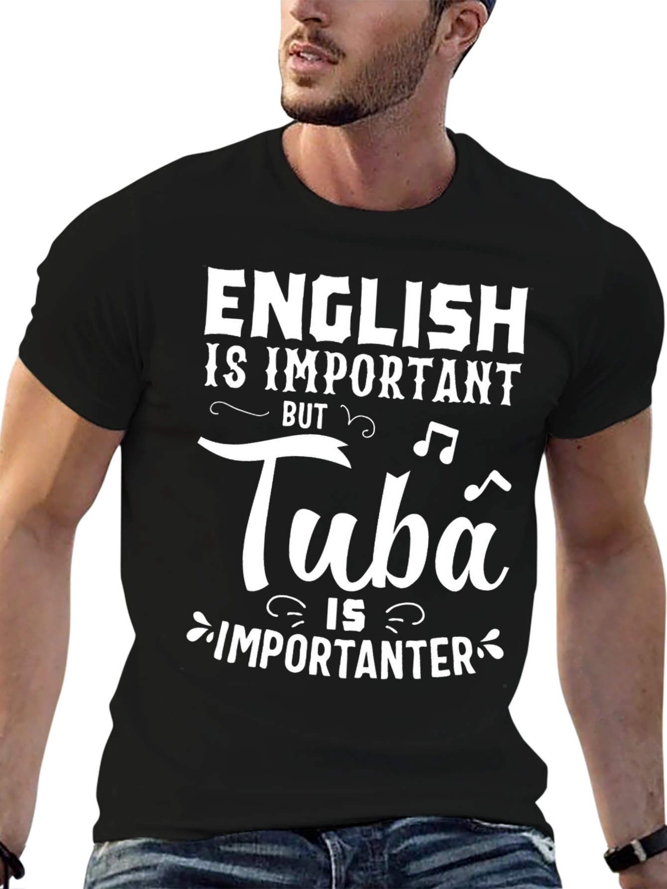 Black English Is Important But Tuba Is Importanter T-Shirt view 6