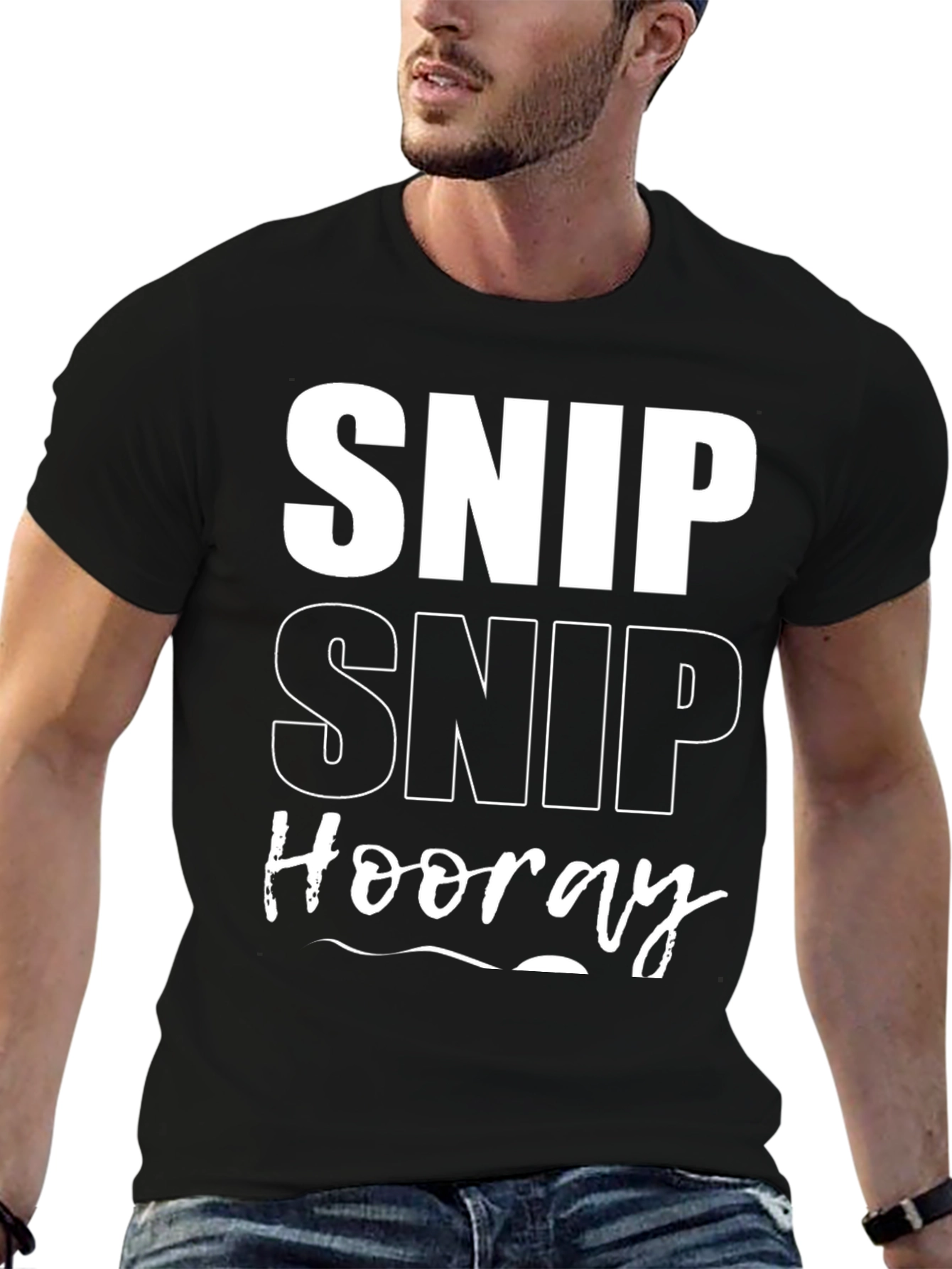 Black Snip Snip Hooray T-Shirt Funny Men's Tee view 6