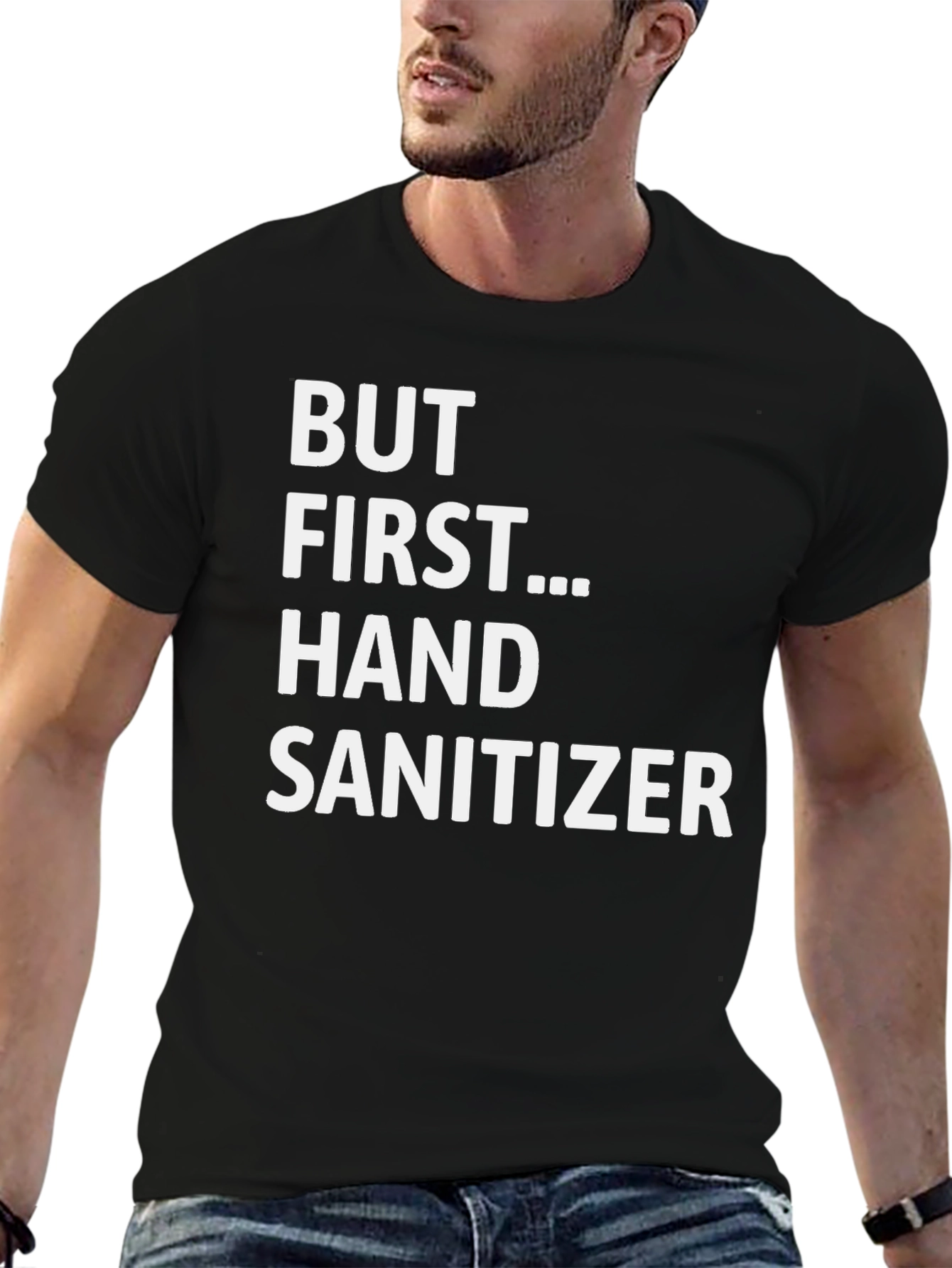 Black But First... Hand Sanitizer - Novelty Graphic Tee view 6