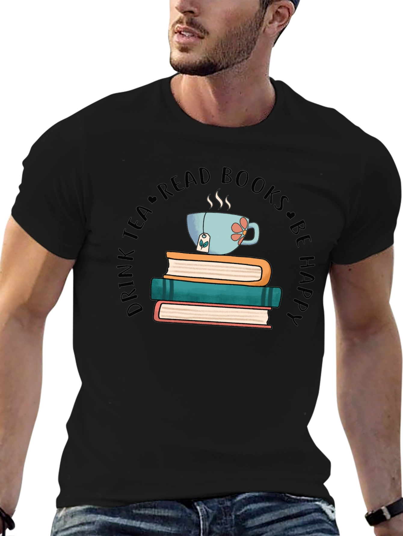 Black Drink Tea Read Books Be Happy T-Shirt view 6