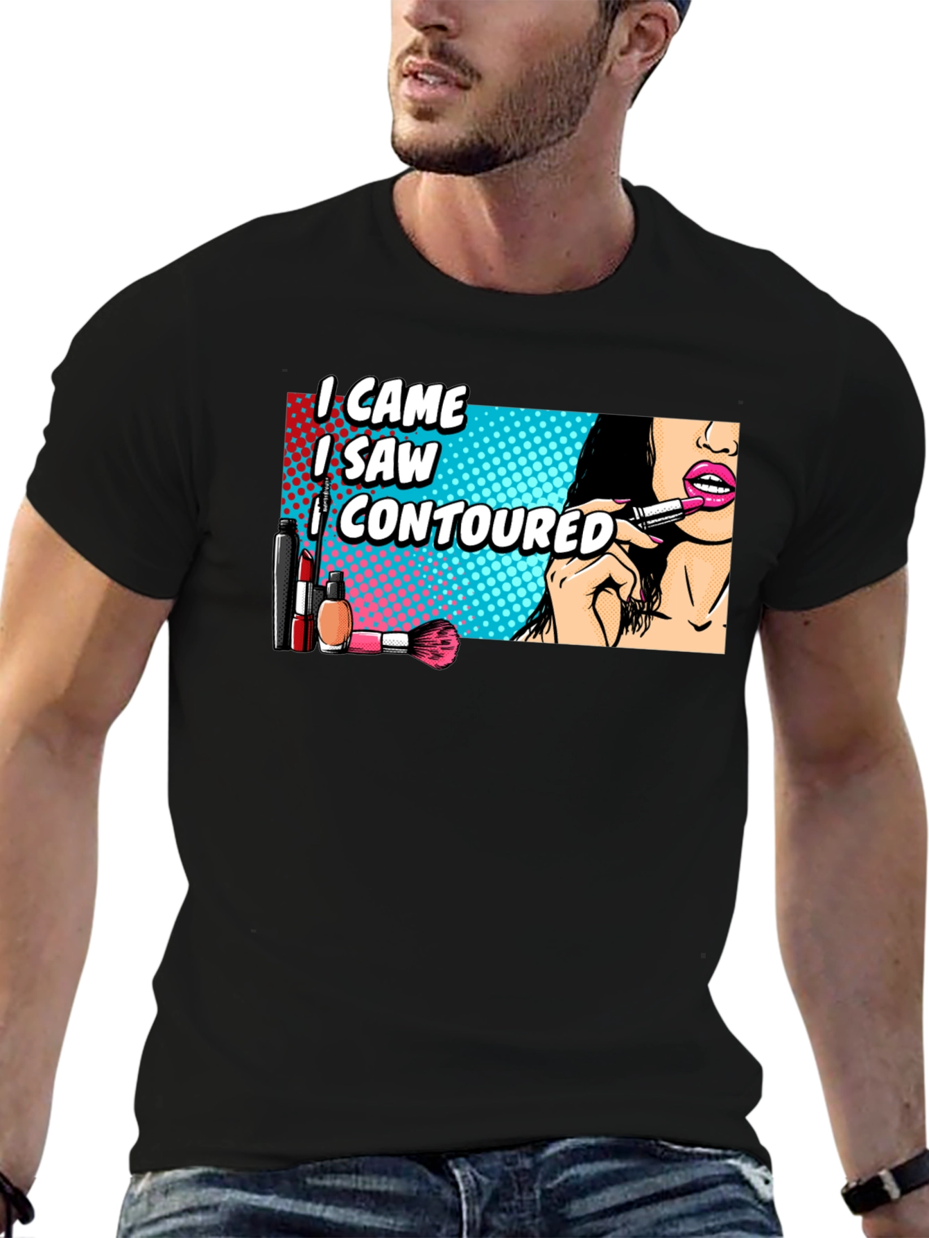 Black I Came, I Saw, I Contoured T-Shirt view 6