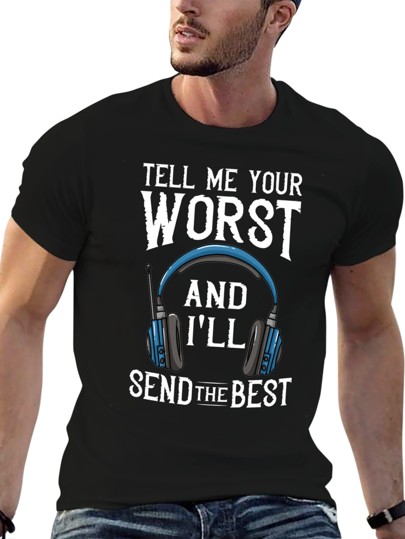 Black Tell Me Your Worst Funny T-Shirt view 6