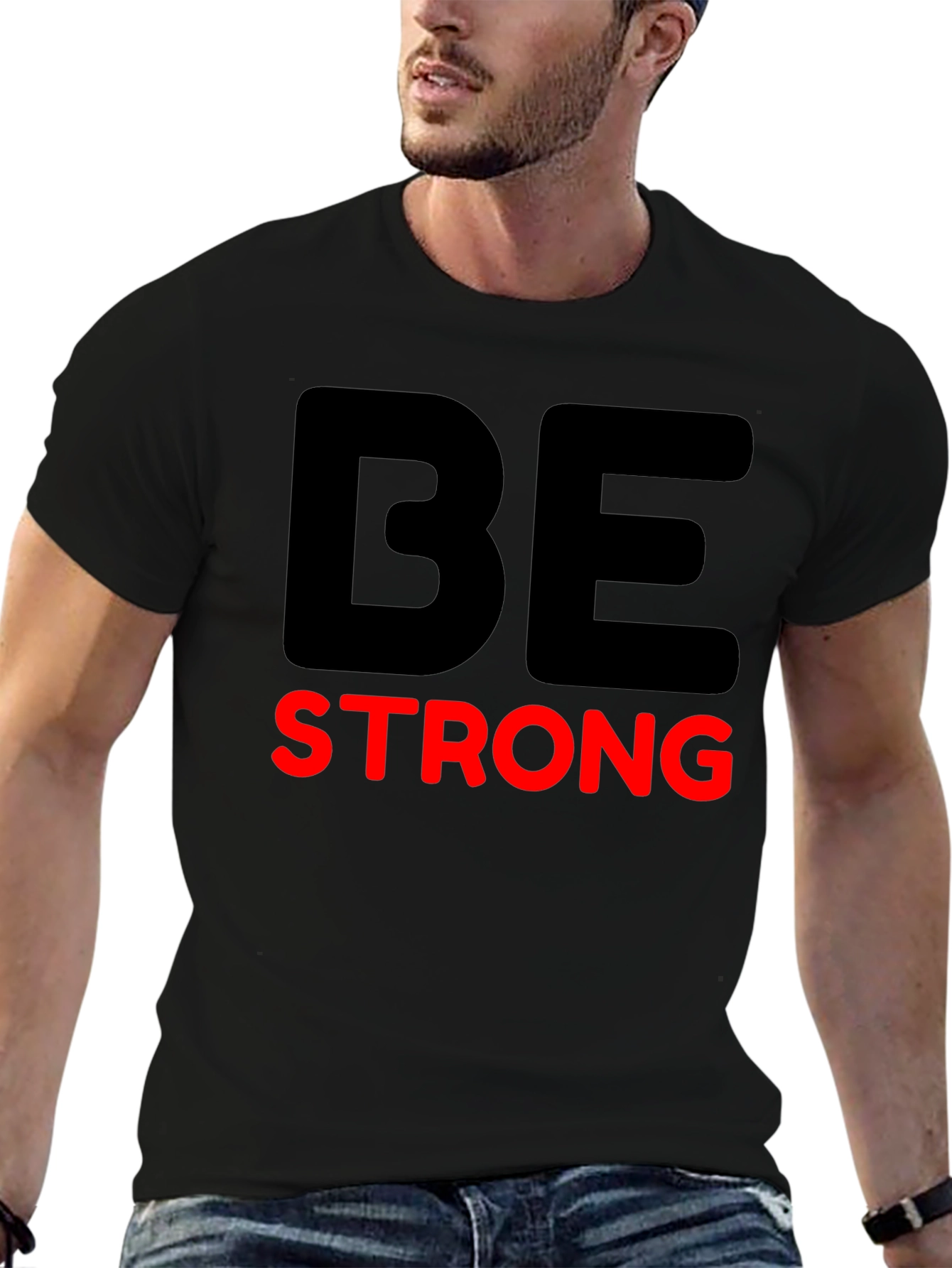 Black Be Strong Graphic Tee - Motivational T-Shirt view 6