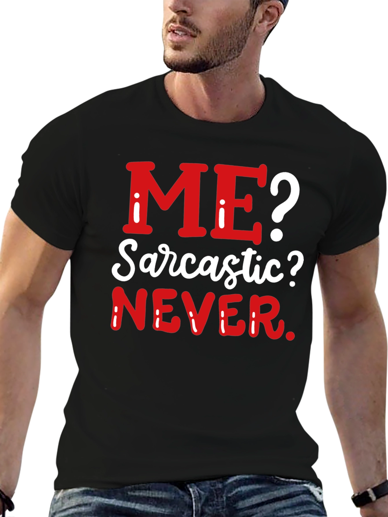Black Sarcastic Never T-Shirt - Funny Graphic Tee view 6