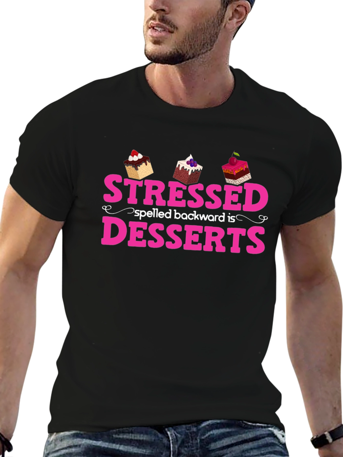 Black Stressed Spelled Backwards Is Desserts T-Shirt view 6