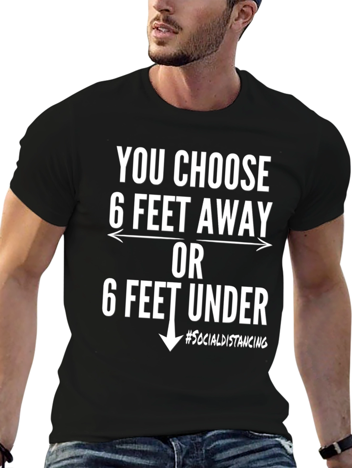 Black Choose 6 Feet Away or Under - Social Distancing T-Shirt view 6