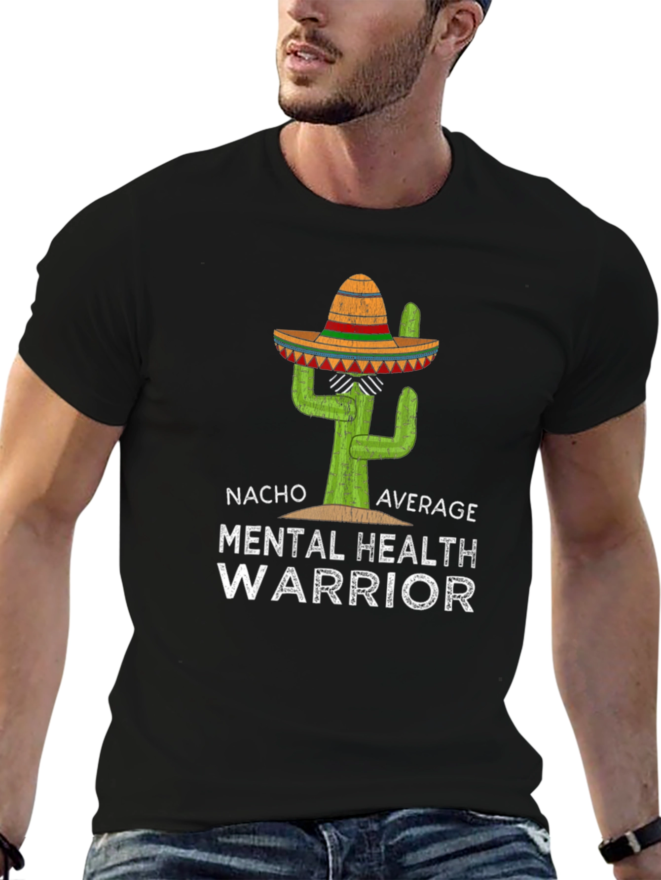 Nacho Average Mental Health Warrior T-Shirt - 6