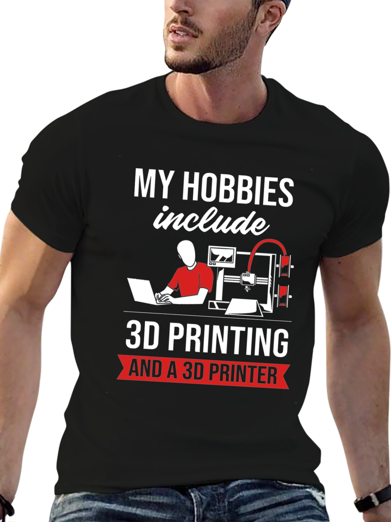 Black 3D Printing Hobbyist T-Shirt - "My Hobbies Include" view 6