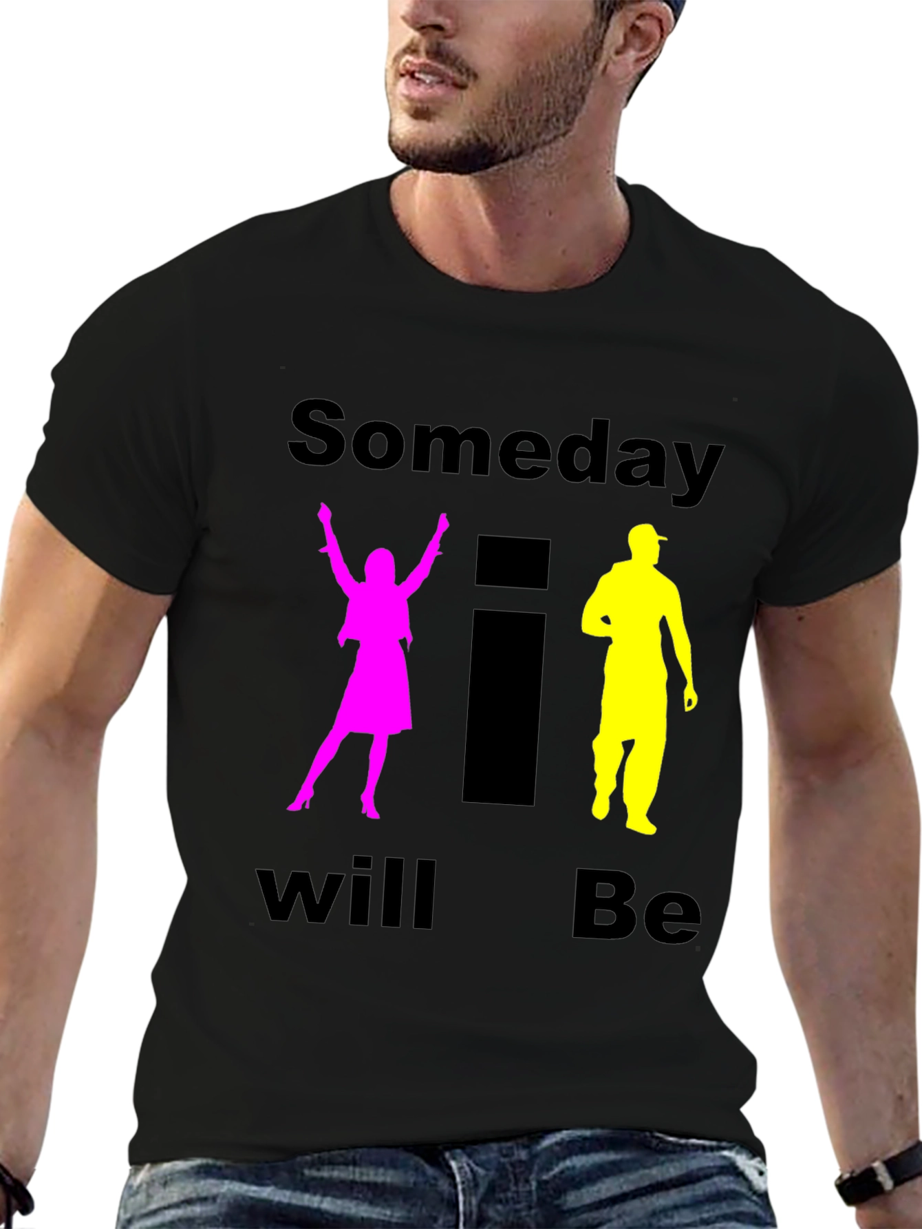 Black Someday I Will Be T-Shirt view 6