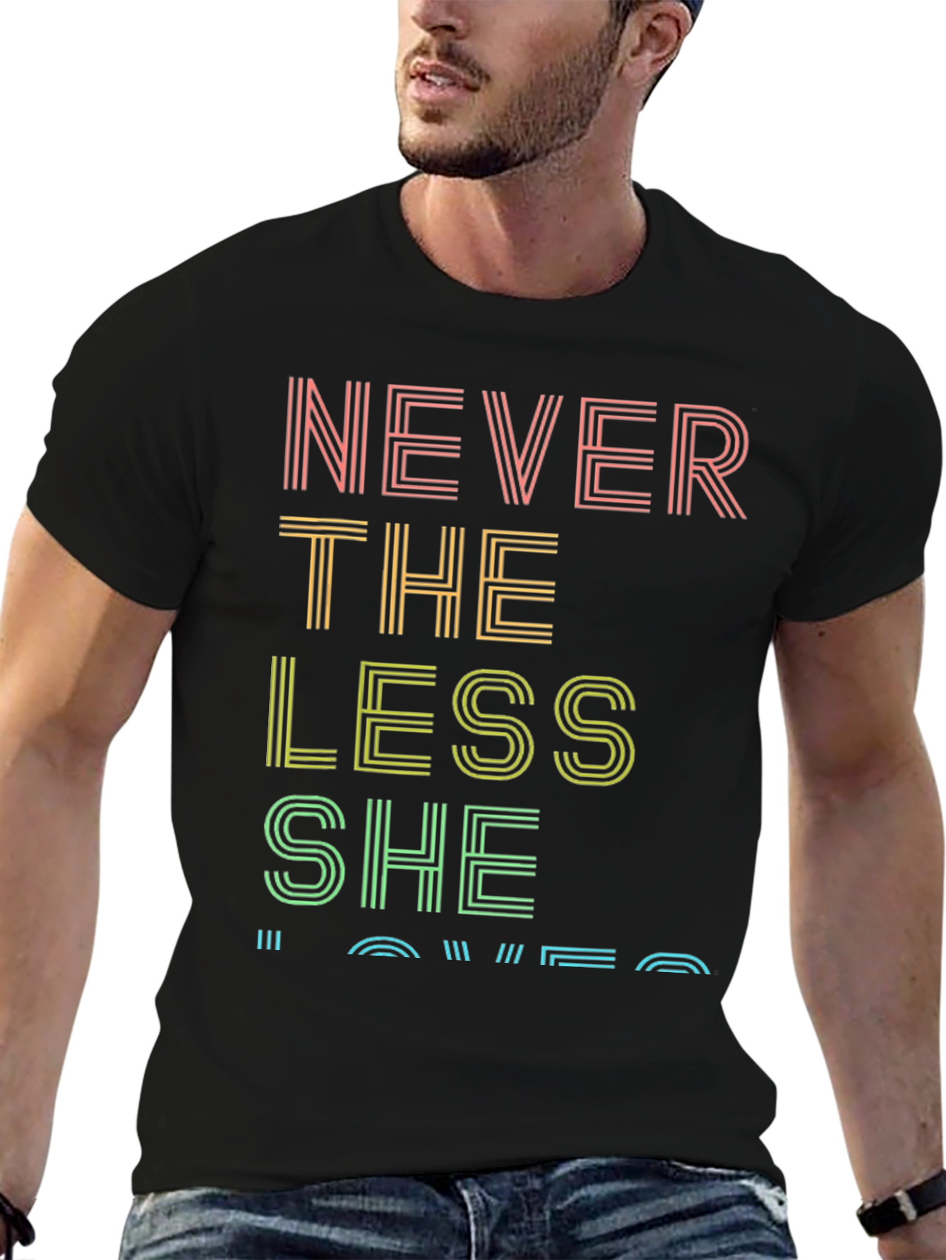 Black Never the Less She Loved Graphic Tee view 6