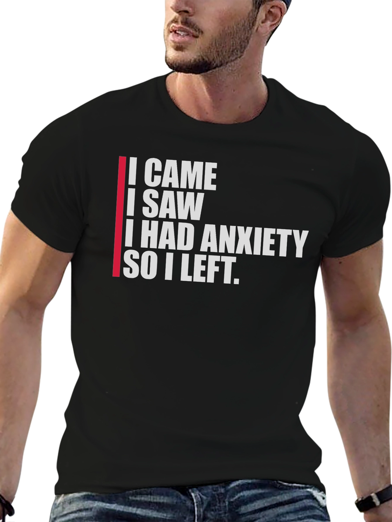Black Anxiety T-Shirt: I Came, I Saw, I Left view 6
