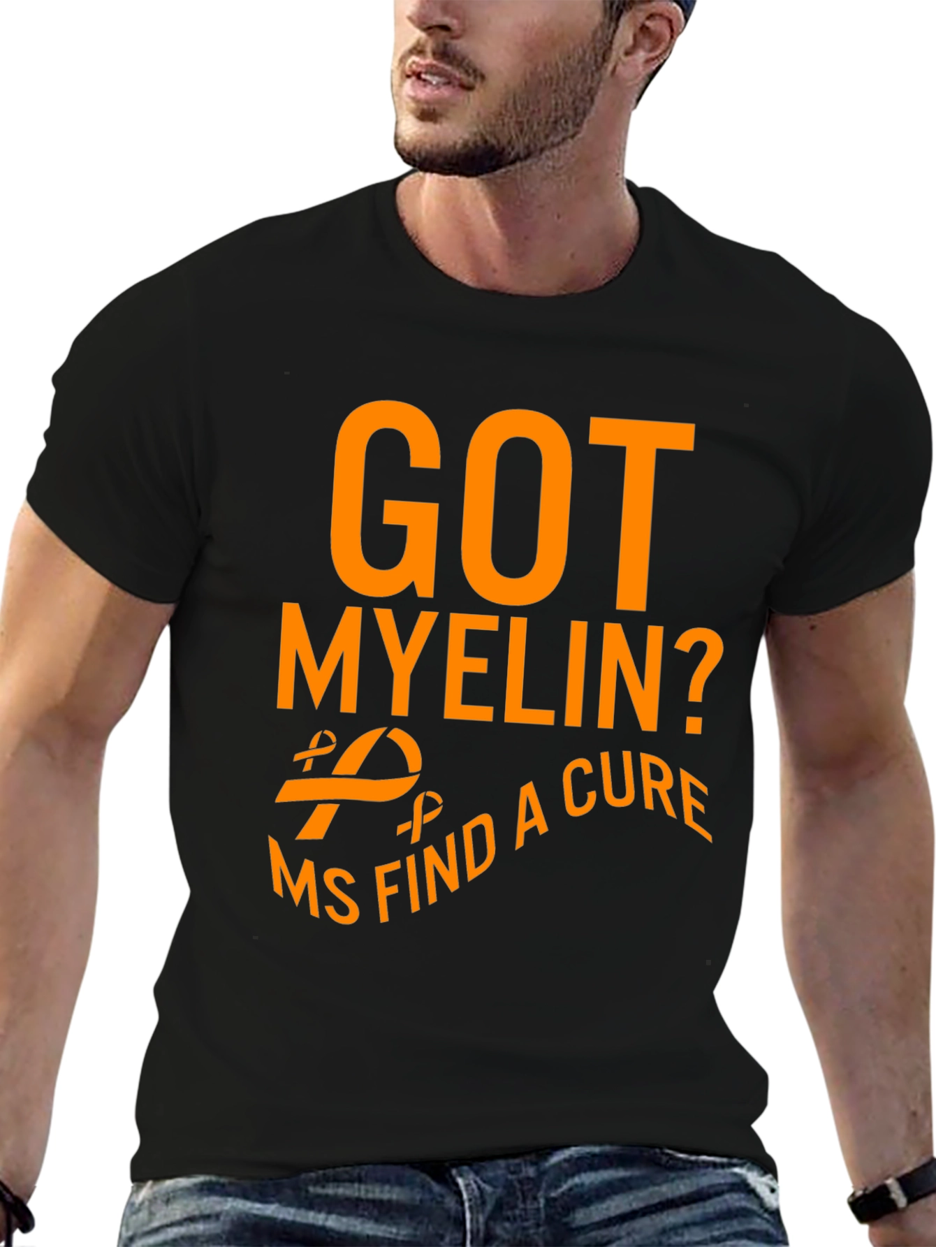 Got Myelin? MS Find a Cure Awareness T-Shirt - 6