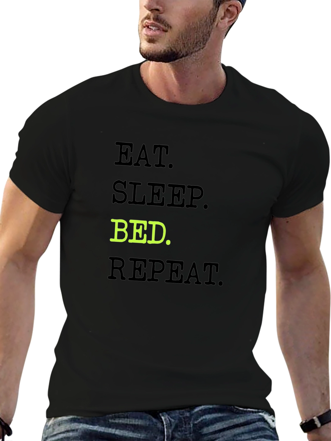 Black Eat Sleep Bed Repeat T-Shirt - Relaxed Fit Cotton Tee view 6