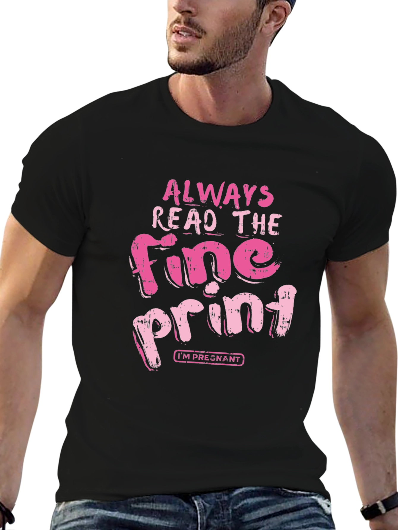 Black Always Read Fine Print Pregnancy T-Shirt view 6
