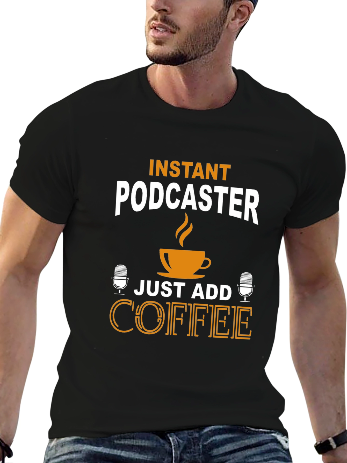 Black Instant Podcaster T-Shirt - Just Add Coffee! view 6