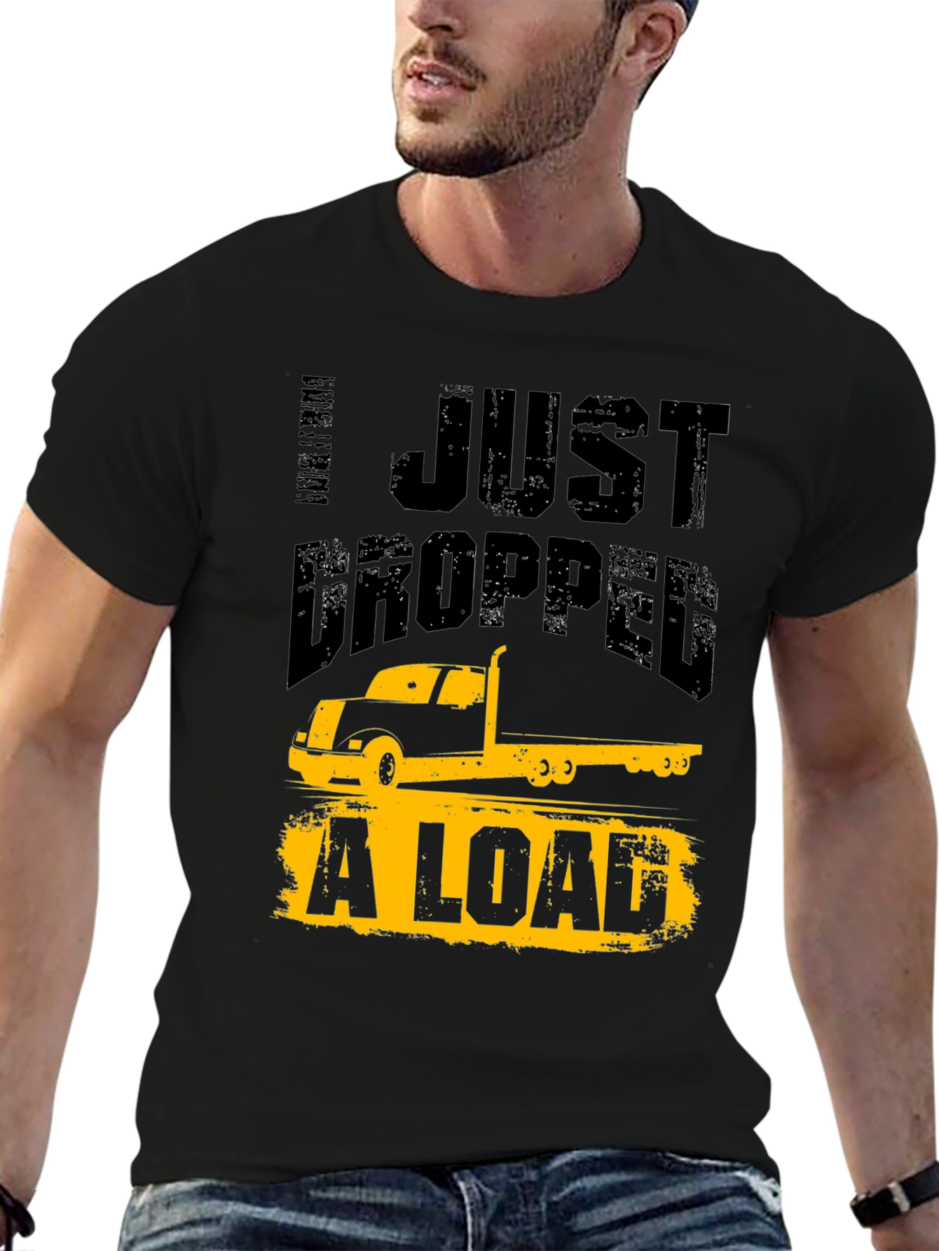 Black Trucker Humor T-Shirt - I Just Dropped A Load view 6
