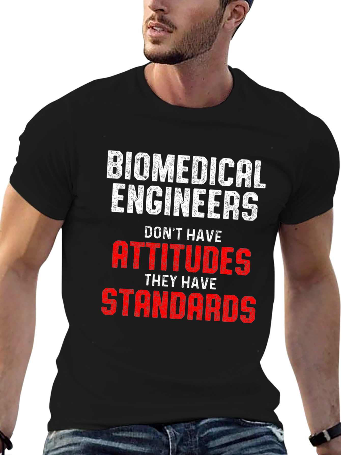 Black Biomedical Engineer Attitudes Standards T-Shirt view 6
