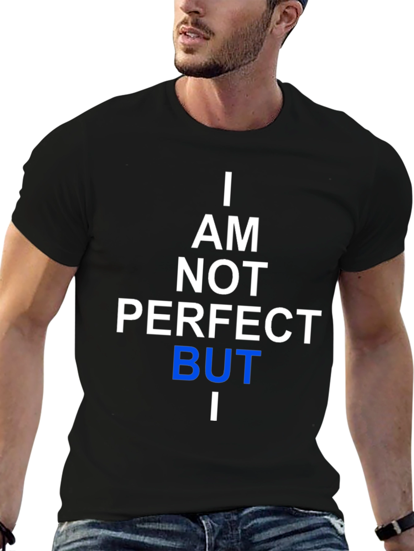 Black I Am Not Perfect But I T-Shirt view 6