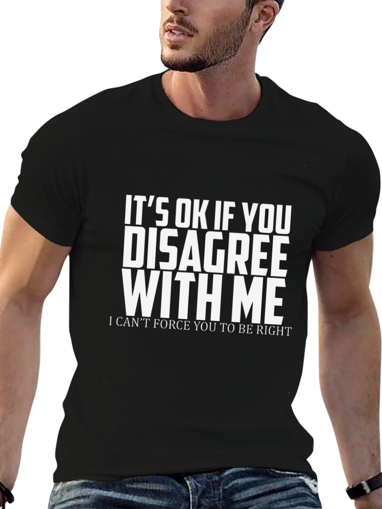 Black Funny Sarcastic Disagree with Me T-Shirt view 6