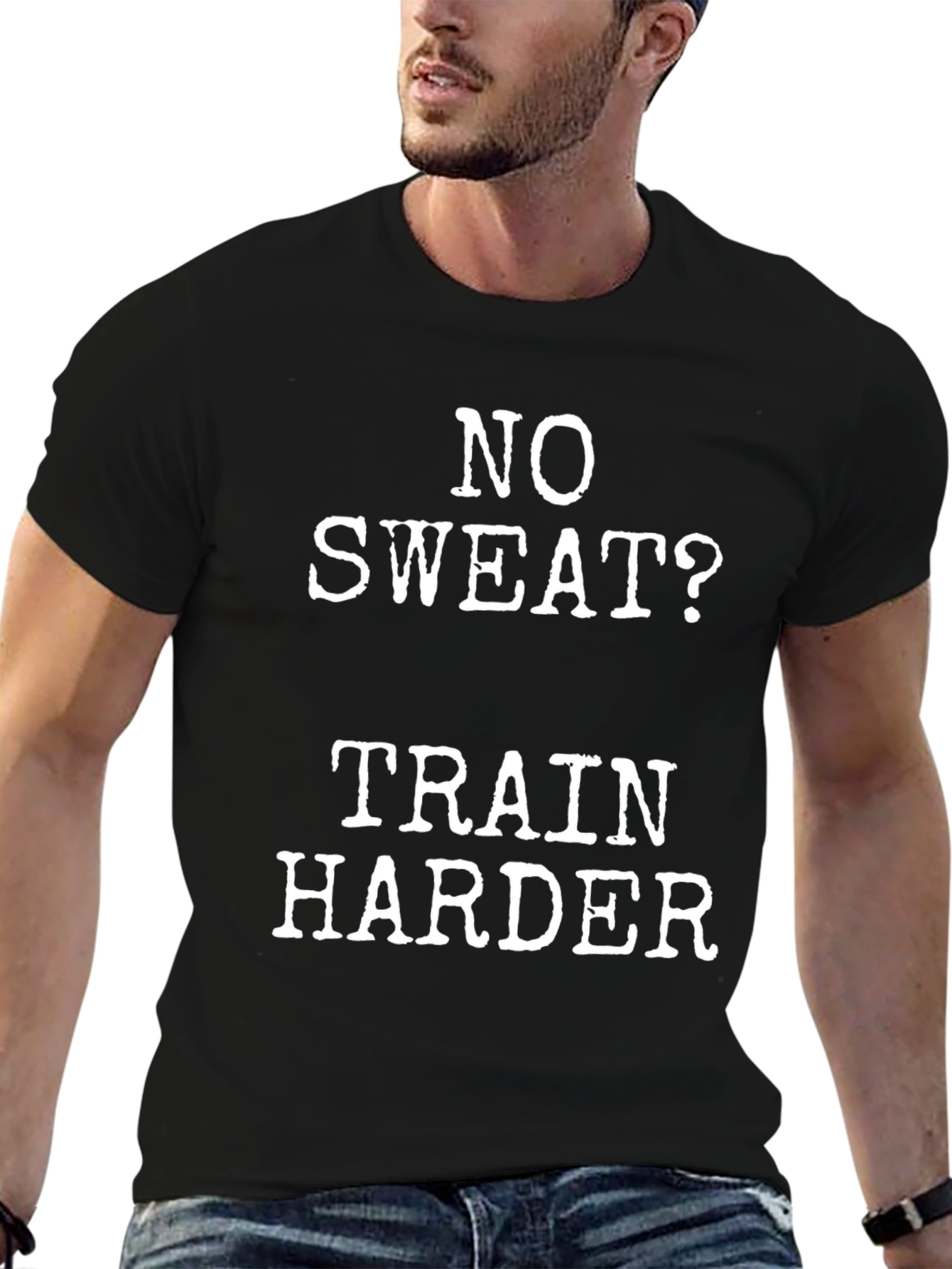 Black No Sweat? Train Harder Black Graphic T-Shirt view 6
