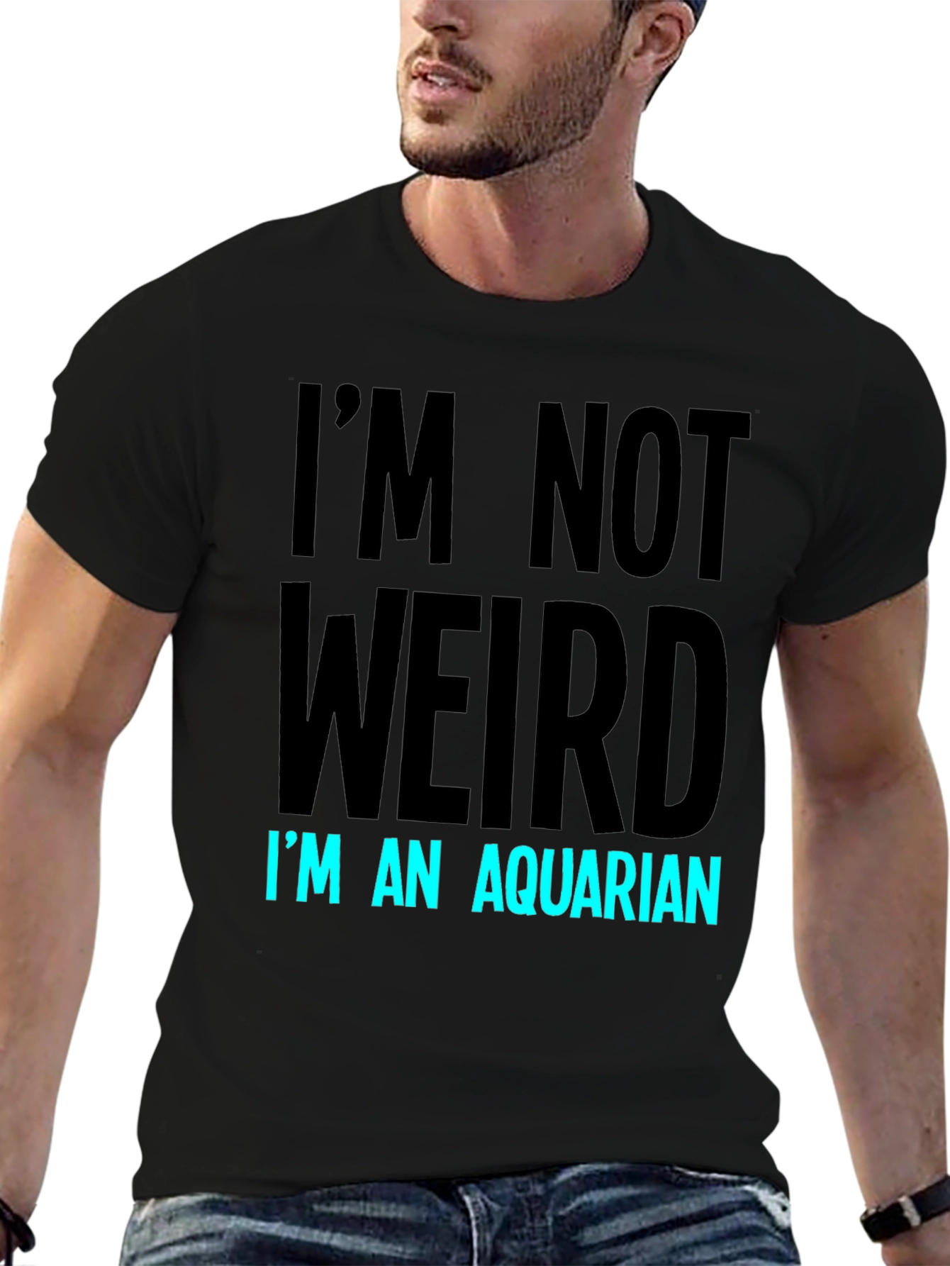 Black I'm Not Weird, I'm An Aquarian T-Shirt view 6