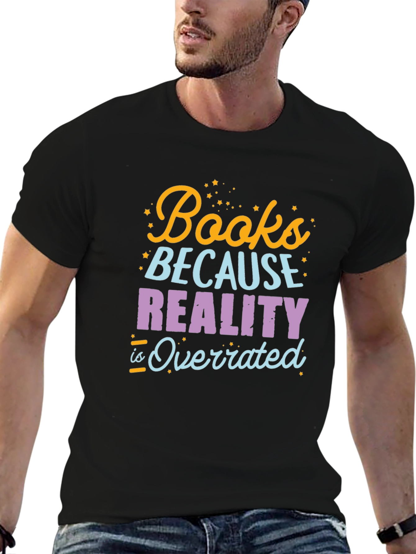 Black Books Because Reality Is Overrated T-Shirt view 6