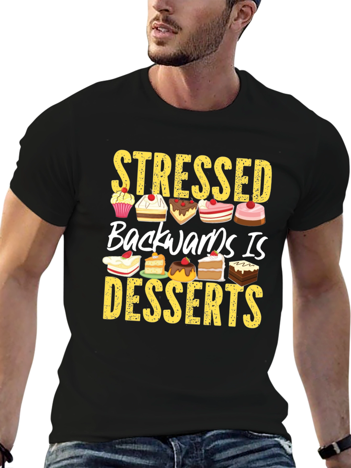 Black Stressed Backwards is Desserts T-Shirt view 6